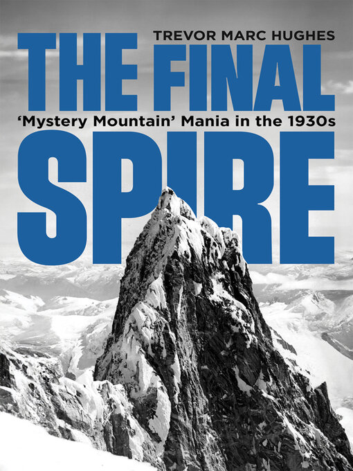 Title details for The Final Spire by Trevor Marc Hughes - Wait list